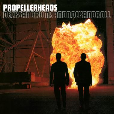 Propellerheads -  Decksandrumsandrockandroll